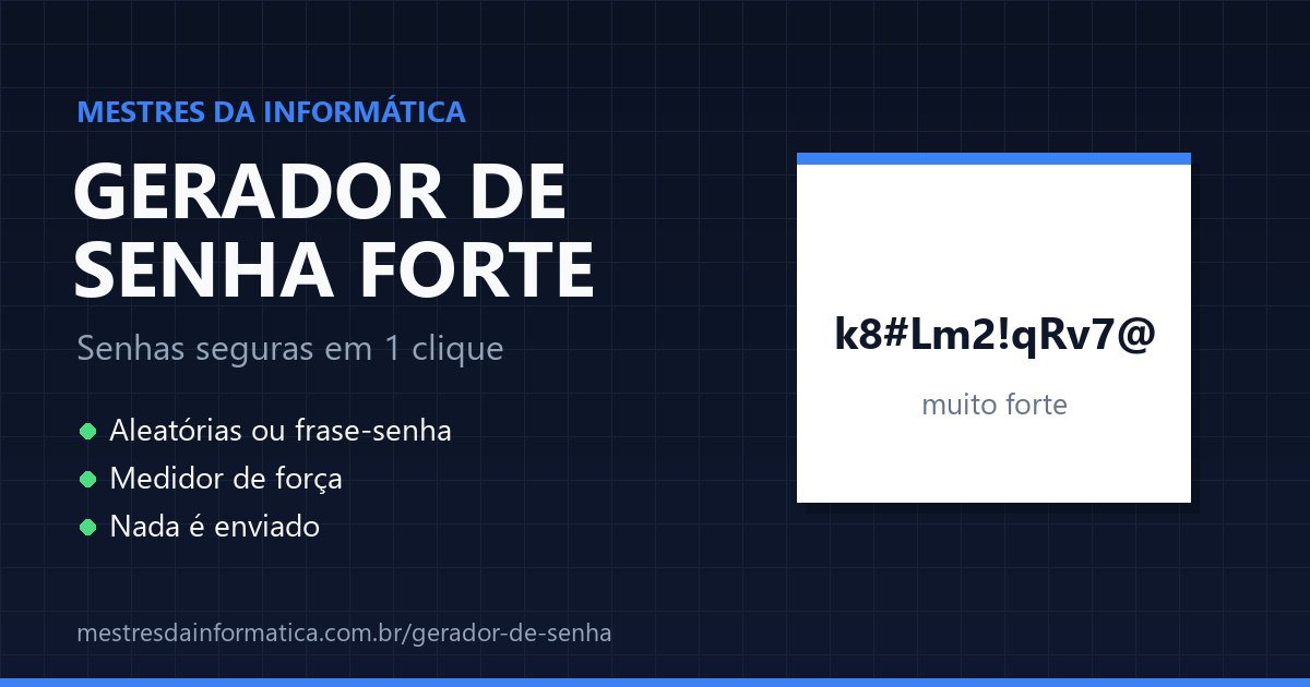 Gerador de senha forte: gerador de senha online e grátis