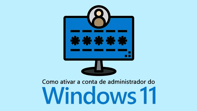 Como activar/desactivar a conta Administrador no Windows 10