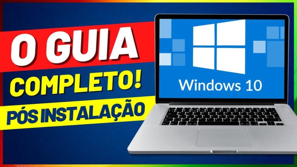 A MELHOR CONFIGURAÇÃO PÓS INSTALAÇÃO DO WINDOWS 10 [Completo]